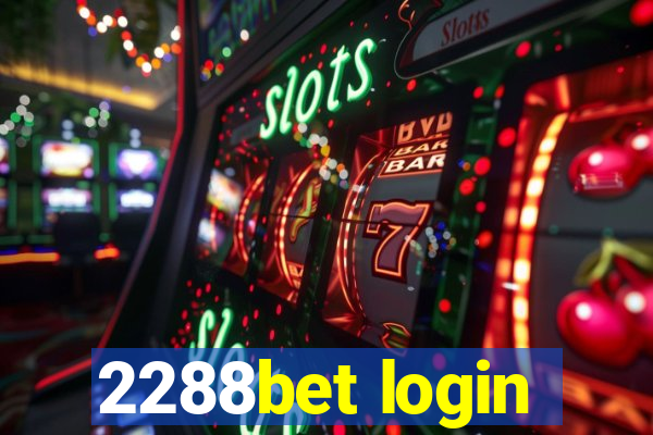 2288bet login